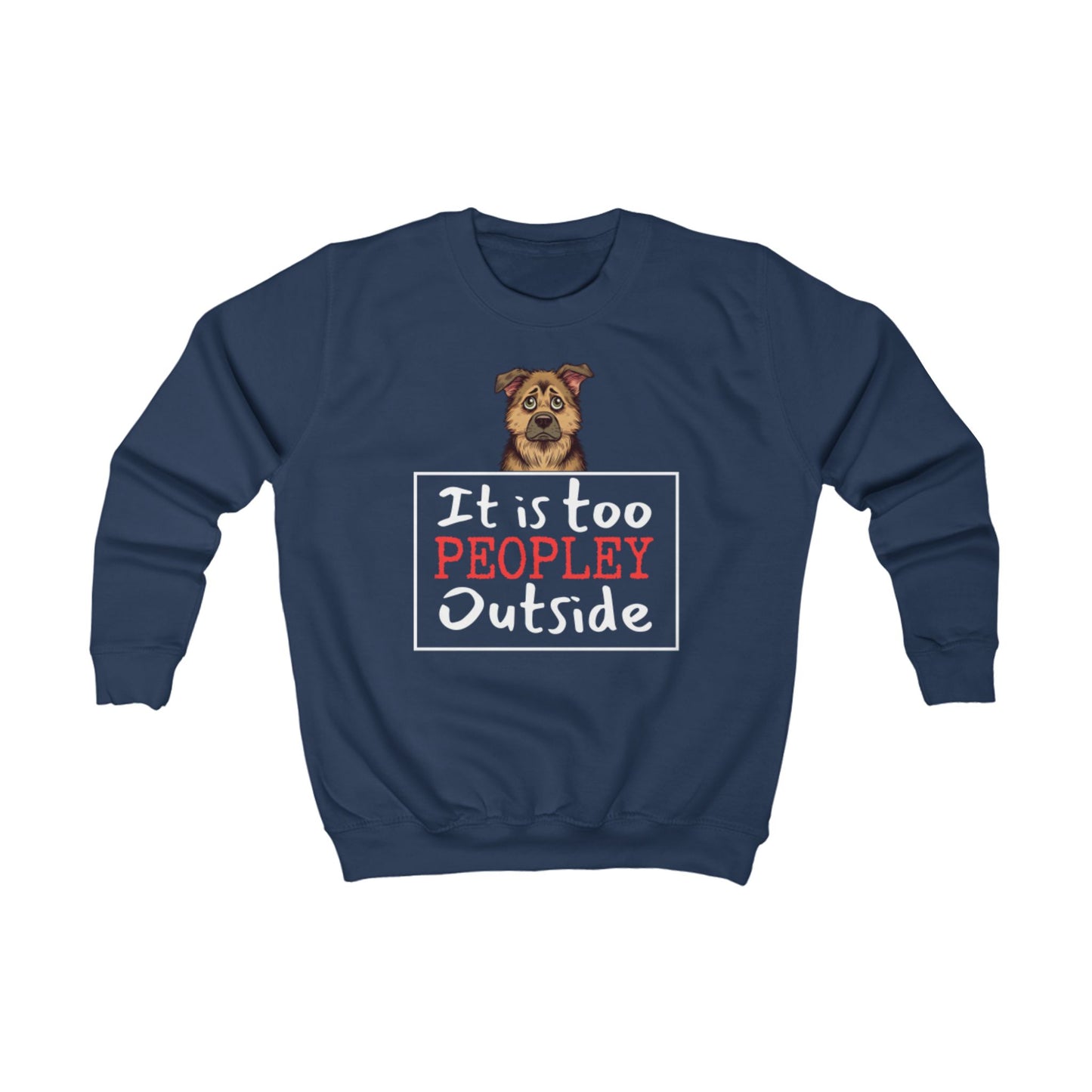 Too Peopley Outside - Kids Sweatshirt