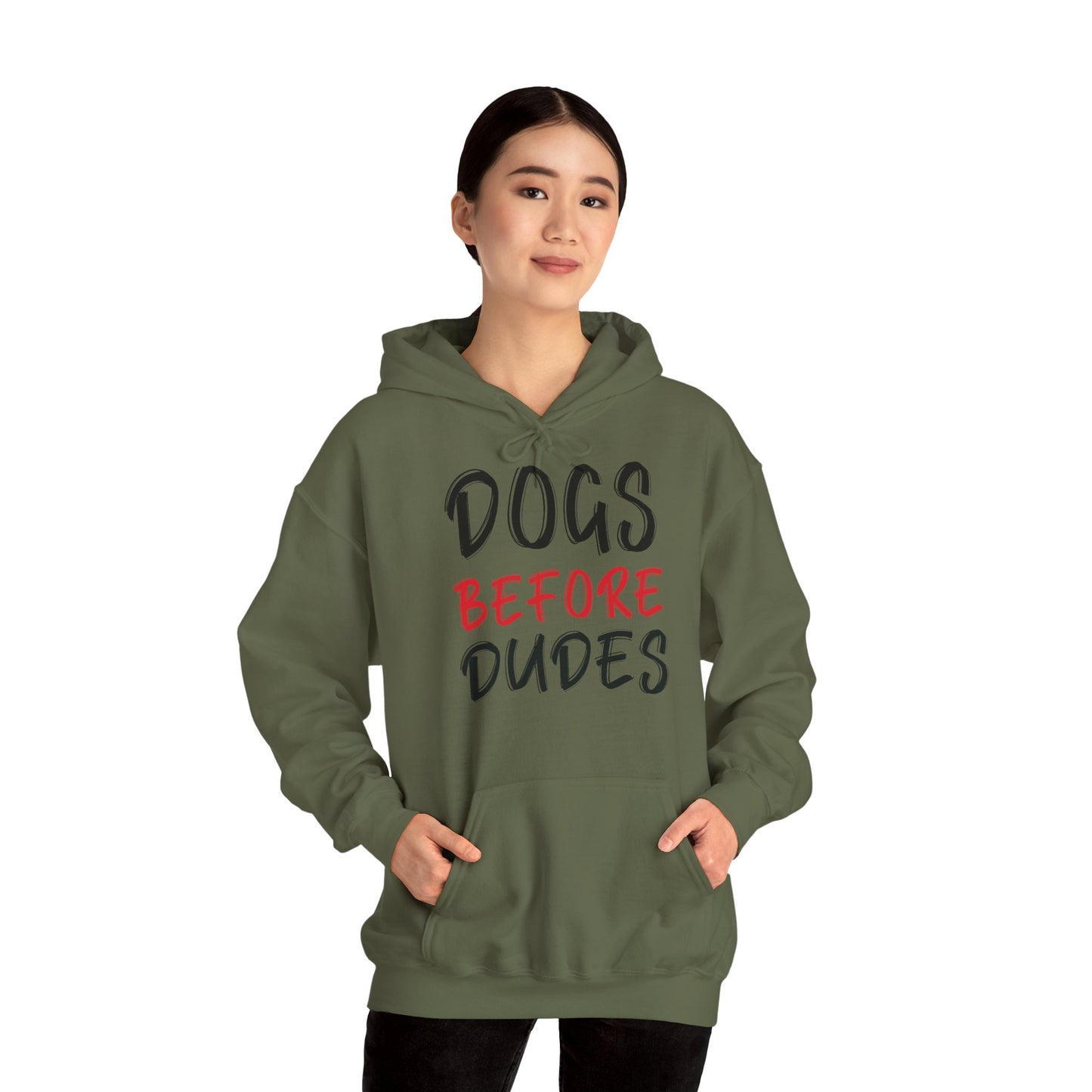 Dogs Before Dudes - Hoodie