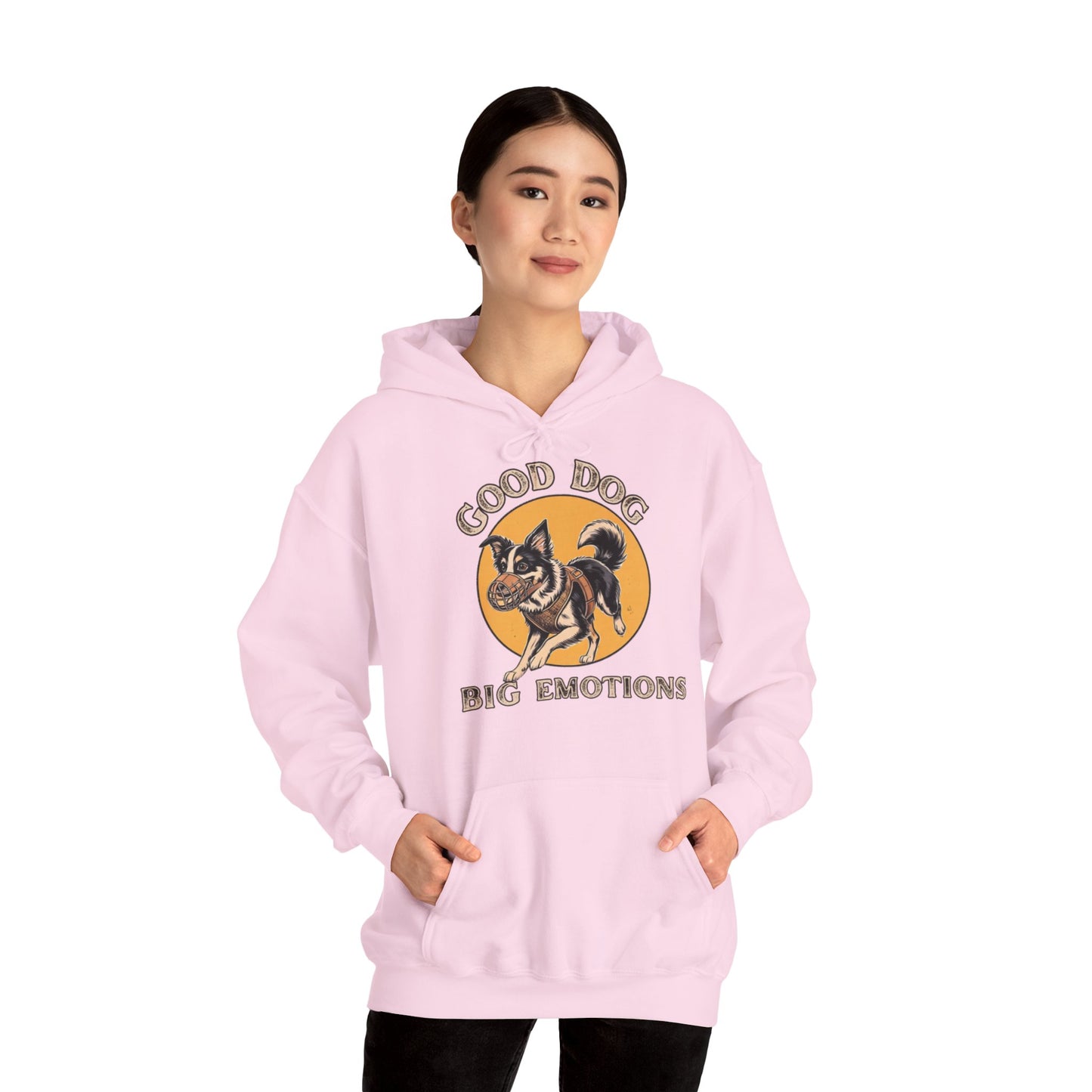 Good Dog. Big Emotions - Hoodie