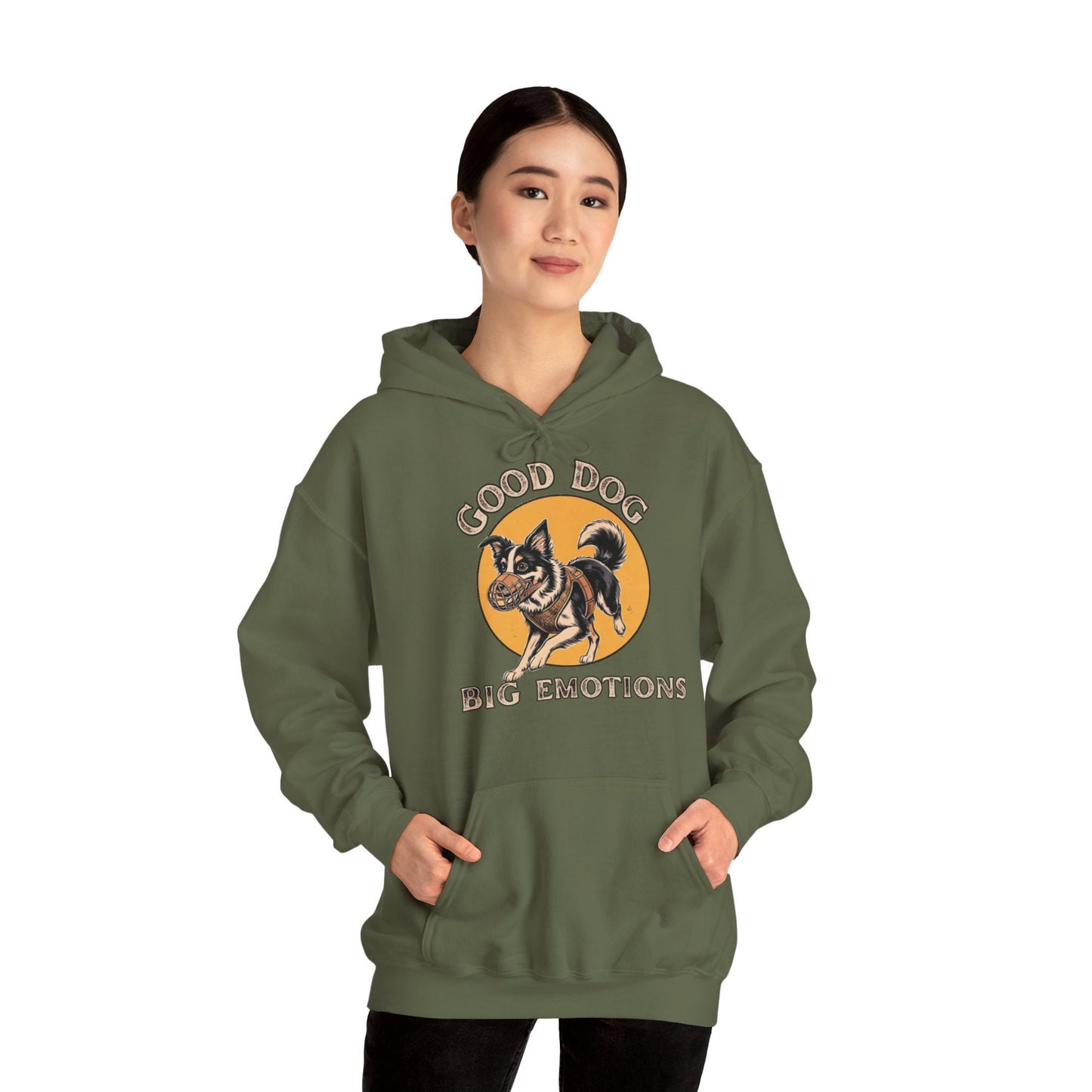 Good Dog. Big Emotions - Hoodie