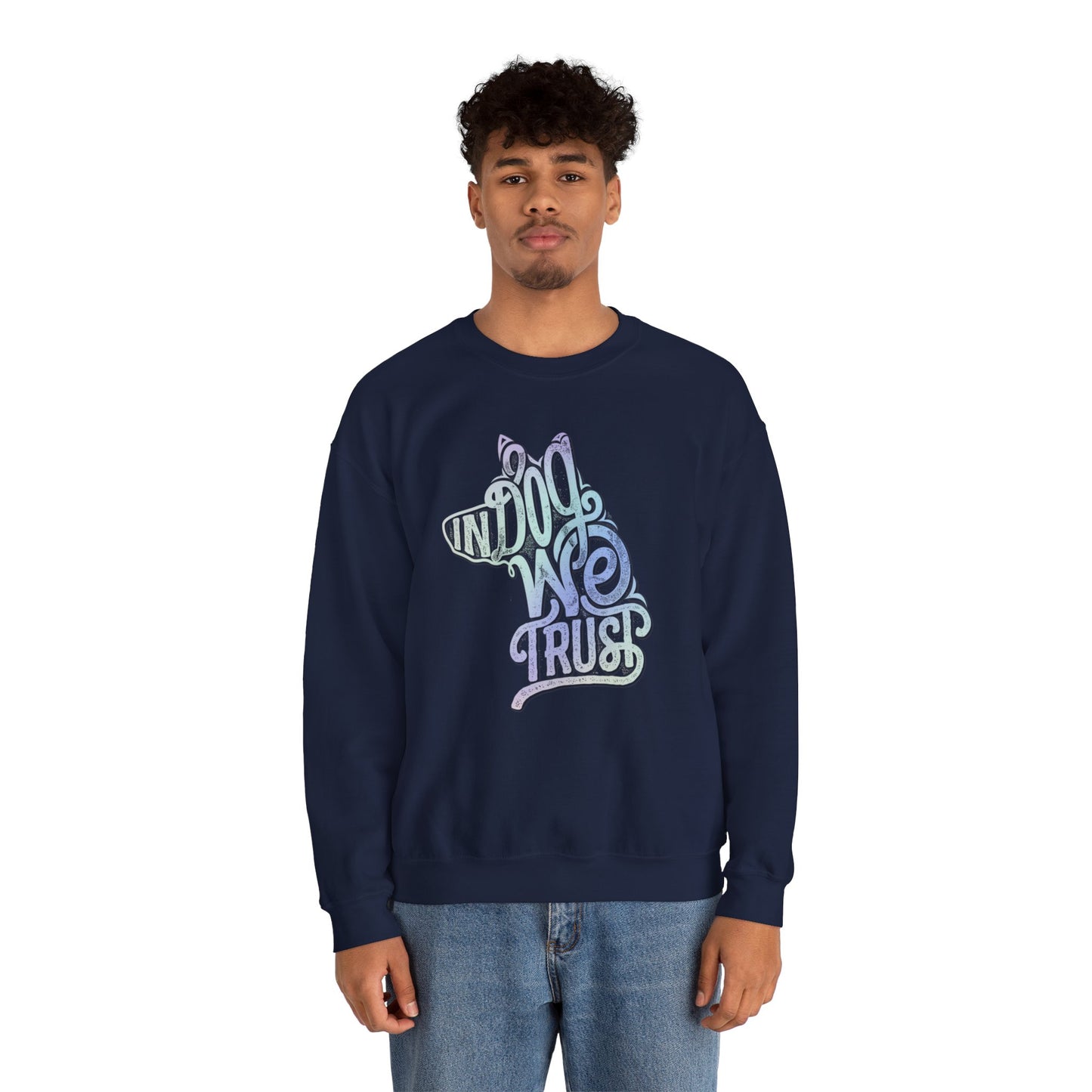 In Dog We Trust - Crewneck Sweatshirt