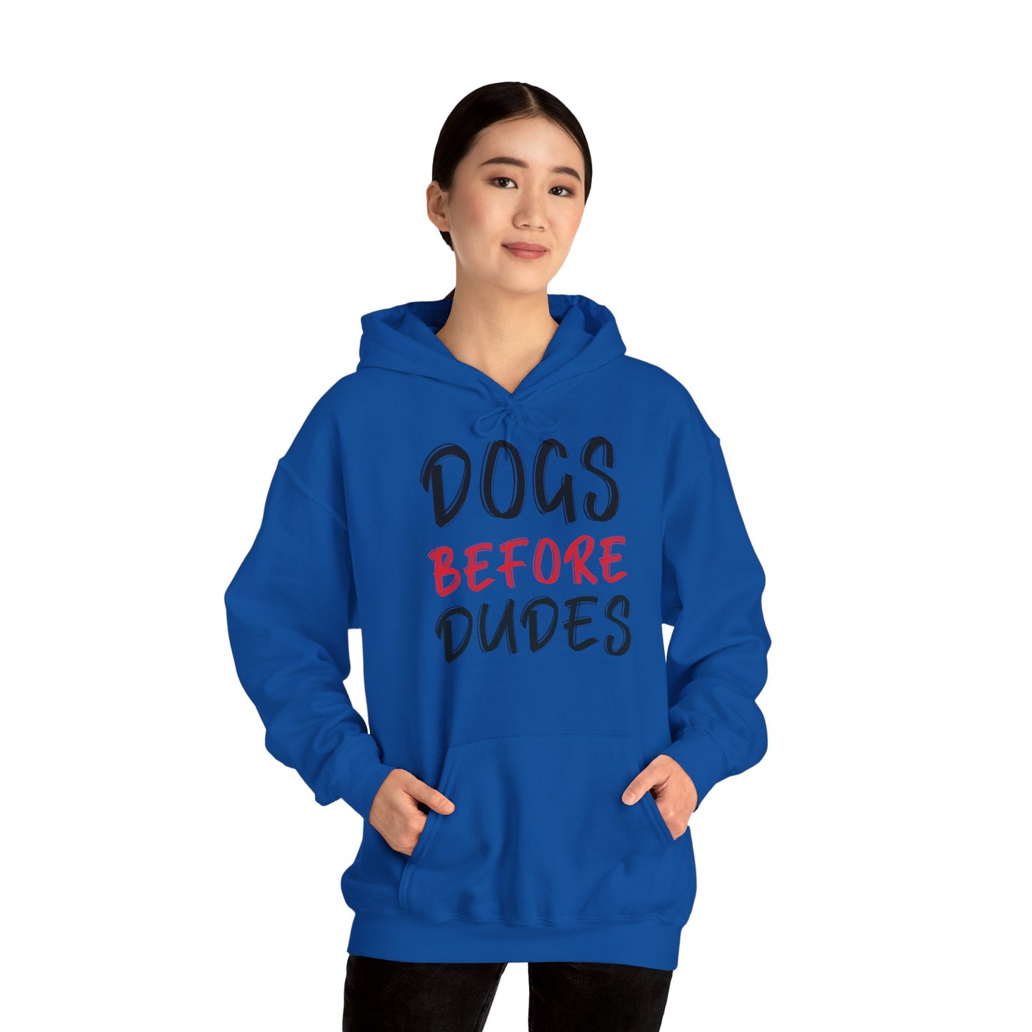 Dogs Before Dudes - Hoodie