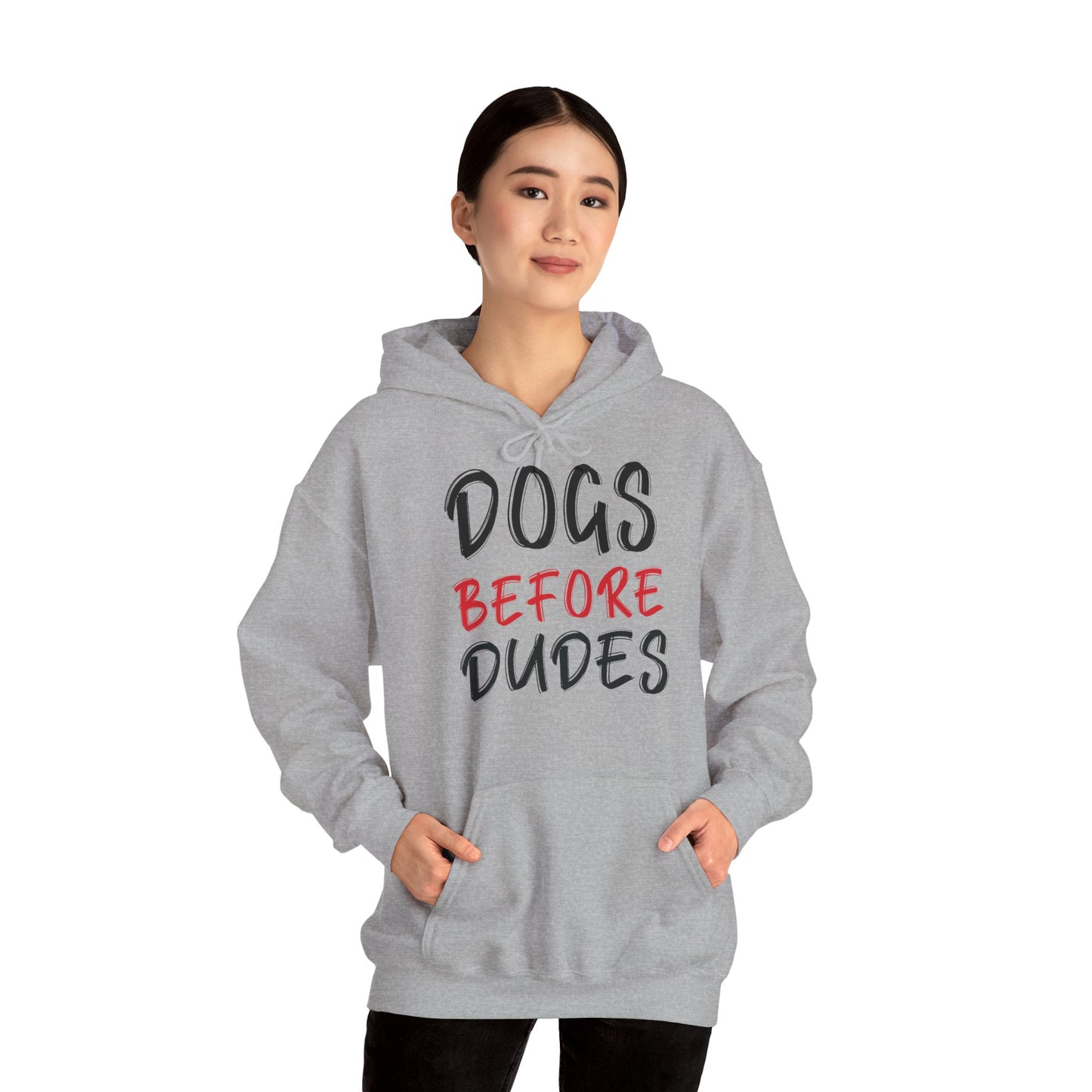 Dogs Before Dudes - Hoodie