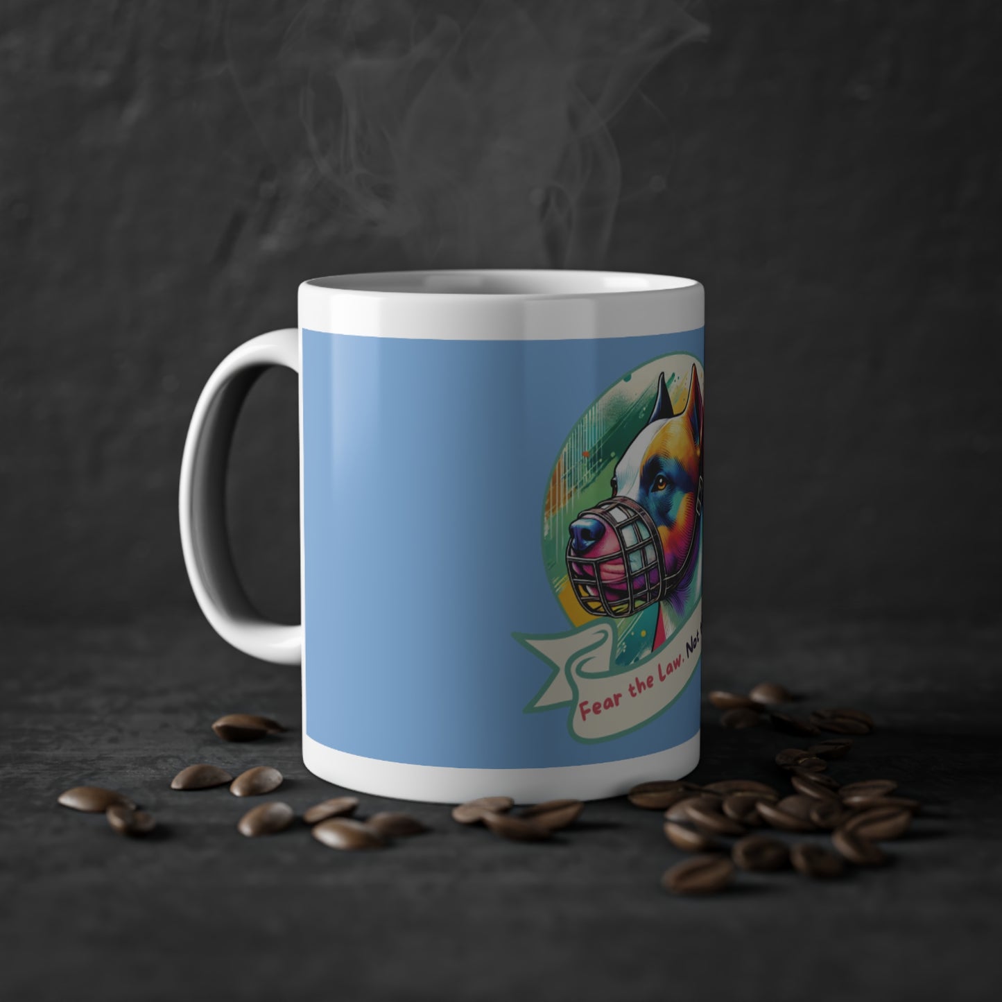 Fear the Law. Not The Dog - Standard Mug