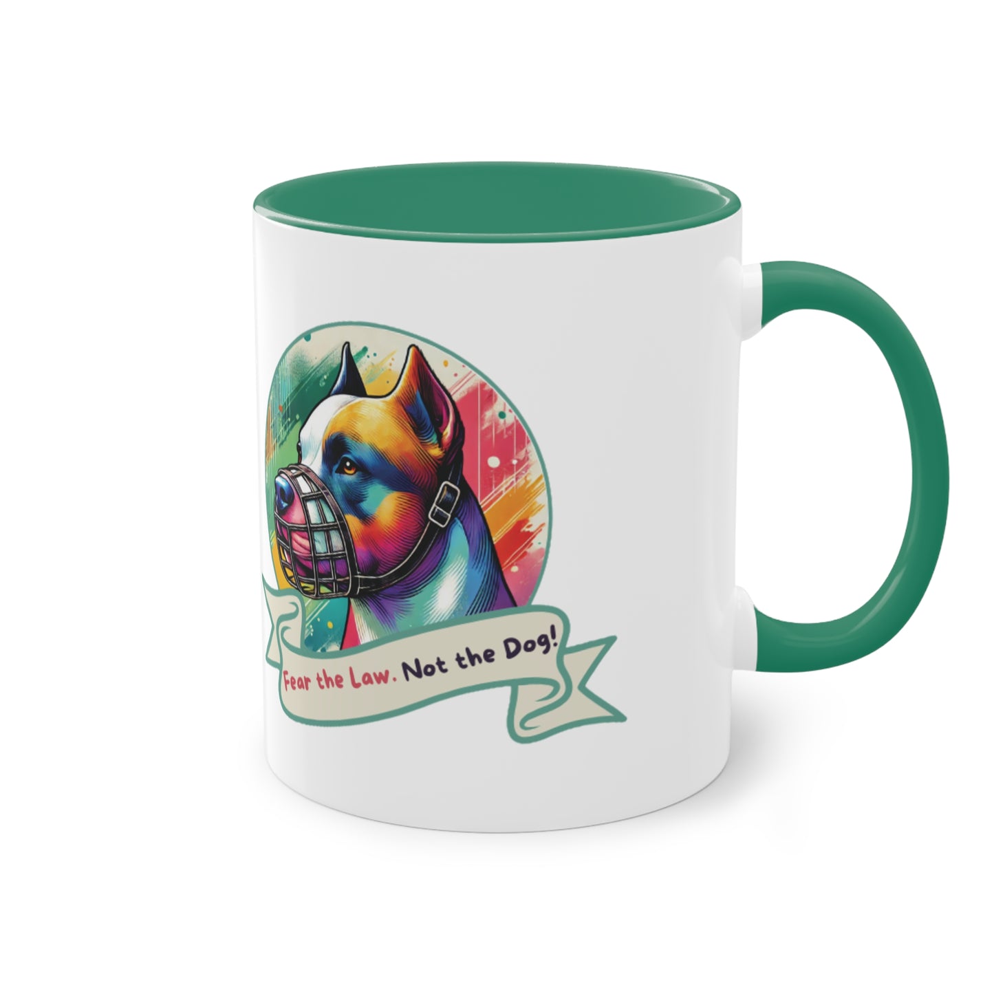 Fear the Law. Not The Dog - Two-Tone Mug