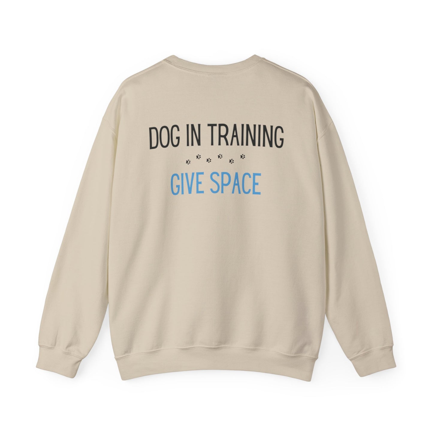 Reactive Dogs ARE Good Dogs - Sweatshirt