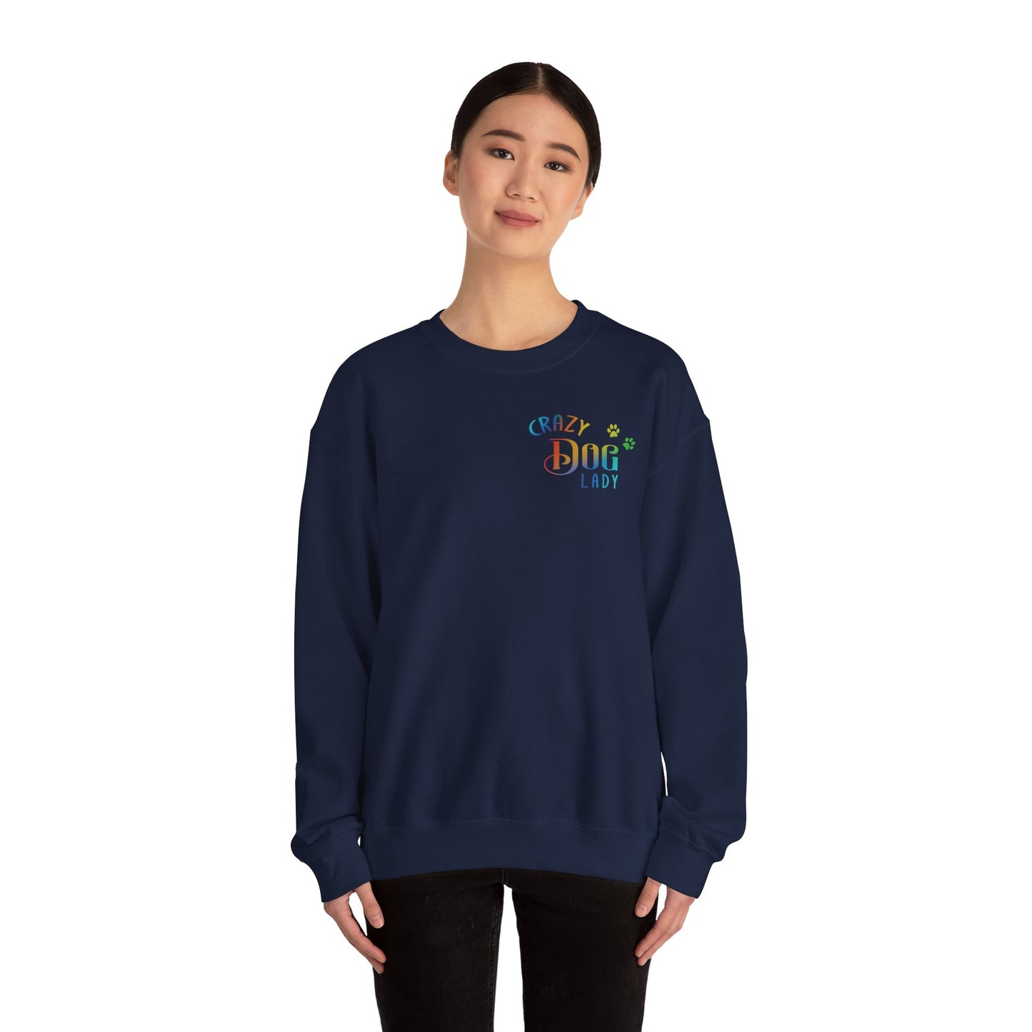 Crazy Dog Lady - Crewneck Sweatshirt